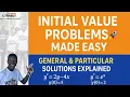 Master Initial Value Problems Solve DEs with Given Conditions