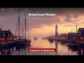 American Notes by Charles Dickens - Full Audiobook