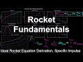 Rocket Fundamentals Ideal Rocket Equation Derivation Specific Impulse Rocket Trajectories 1