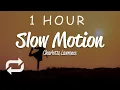 Download Lagu [1 HOUR 🕐 ] Charlotte Lawrence - Slow Motion (Lyrics)