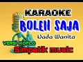 Lagu KARAOKE DANGDUT BOLEH SAJA !! VERSI KOPLO SIMPATIK MUSIC !! BOLEH SAJA SIMPATIK MUSIK