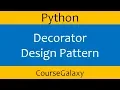 Decorator Design Pattern In Python