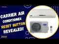 Carrier Air Conditioner Reset Button REVEALED