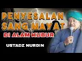 Download Lagu Penyesalan Si Mayat Di Alam Kubur/ Ceramah Ustadz Nurdin/ Ceramah Mandailing