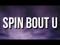 Download Lagu Drake \u0026 21 Savage - Spin Bout U (Lyrics)