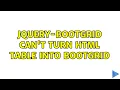 JQuery-bootgrid can t turn html table into bootgrid