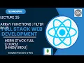 Lecture 25 Mastering Full Stack Web Development Array Functions Filter in JS 2025