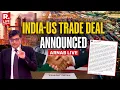 Lagu President Trump India-US Announces Trade Deal I Arnab LIVE