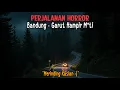 Download Lagu PERJALANAN HORROR BANDUNG - GARUT hampir M4t! - KISAH NYATA Download Lagu PERJALANAN HORROR BANDUNG - GARUT hampir M4t! - KISAH NYATA