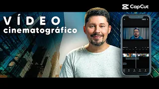 🎬 Vídeo CINEMATOGRÁFICO com o CELULAR | Tutorial CapCut