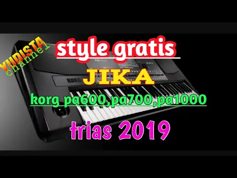 Style gratis JIKA korg pa series set trias 2019