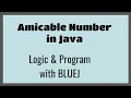 Amicable Number Logic and Program in Java