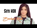 SITI KDI - BERTARUH RINDU