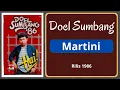 Download Lagu Doel Sumbang - Martini Lagu Hits Dan Populer Doel Sumbang - Martini Rilis 1986