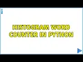 Histogram word counter in Python 3 Solutions