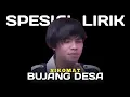 Download Lagu BUJANG DESA - SIKOMAT || LIRIK LAGU SIKOMAT || SPESIAL LIRIK