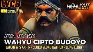 highlight warok wcb wahyu cipto budoyo sengganen official musik video jaman wis akhir