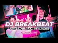 DJ BREAKBEAT X JAIPONG MIXTAPE FULL BASS - TEMBAK LANGIT!!