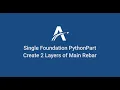 05 Creating 2 Layers Main Rebar Single Foundation PythonParts in ALLPLAN