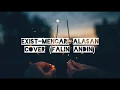 Lagu Exist - Mencari Alasan Cover Faline Andih (Lirik)