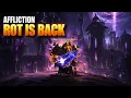 AFFLICTION ROT IS FINALLY BACK
