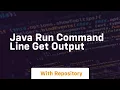 java run command line get output