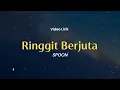 Ringgit Berjuta , Lagu Dari Aku , Pahit Akan Manis Akhirnya (Lirik) - Spoon