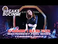 Download Lagu DJ MUSKURANE X BILA AKU TUTUTU - BREAKBEAT TERBARU [ BREAKS BUCIN RECORD ]