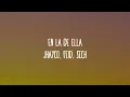Jhayco, Feid, Sech - En La De Ella (Letra/Lyrics)