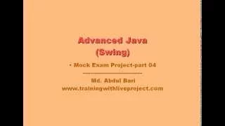 Java Swing Mock Exam Project-part 04