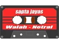 Download Lagu Walah | Netral