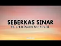 Download Lagu Nike Ardila - Seberkas Sinar (Lyrics) | Lirik Lagu