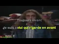 Toujours vivant (avec paroles)