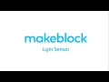Light Sensor Bersama Makeblock