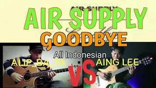 Download AIR SUPPLY  GOODBYE ALIP_BA_TA VS AING LEE MP3