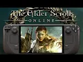 The Elder Scrolls Online Steam Deck Performance All Graphics Tested - Epic Handheld MMO