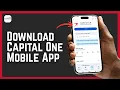 How To Download Capital One Mobile App On Android Phone 2026