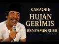 Download Lagu Hujan Gerimis - Benyamin Sueb Karaoke