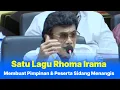 Lagu Rhoma Irama bikin pimpinan sidang menangis