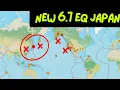 Yet Another Large Earthquake in Japan, New 6.7 EQ. S.F Bay area of California Swarming.. Monday