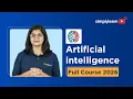 Artificial Intelligence Full Course 2026 AI Tutorial For Beginners AI Full Course Simplilearn