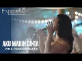 Download Lagu Aku Makin Cinta - Vina Panduwinata (Cover by Expressia Music Entertainment)