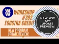 WW Digital Wellness Workshop EGGSTRA CREDIT New Program Update Review
