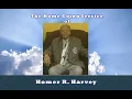 The Home Going Service of Homer R Harvey