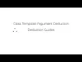 Class Template Argument Deduction