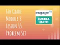 Engage NY Eureka Math Grade 6 Module 5 Lesson 15 Problem Set
