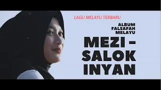 Download Lagu Sambas Terbaru Salok Inyan - Mezi | Album Falsafah Melayu MP3