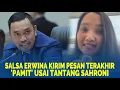 Download Lagu 🔴SALSA ERWINA KIRIM PESAN TERAKHIR, 'Pamit' Usai Tantang Sahroni dan Sentil Dedi Sitorus