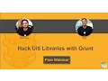 Hack UI5 Libraries with Grunt 2018