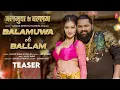 Download Lagu Free 🆓 Balamua Ke Balam | #Samar Singh | Balamuwa Ke Ballam | #Neha Raj | #Namrita Malla | Bhojpuri
